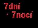 7 dní 7 nocí