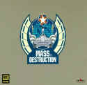 Mass Destruction