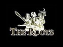 The Roots