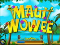 Maui Wowee