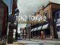 Tony Tough 2: A Rake's Progress