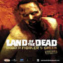 Land Of The Dead: Road to Fiddler's Green