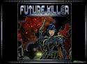 Future Killer