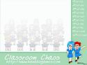 Classroom Chaos