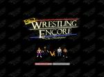 Wrestling Encore: The Masterpiece