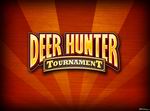 Deer Hunter Tournament