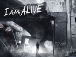 I Am Alive