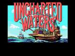 Uncharted Waters